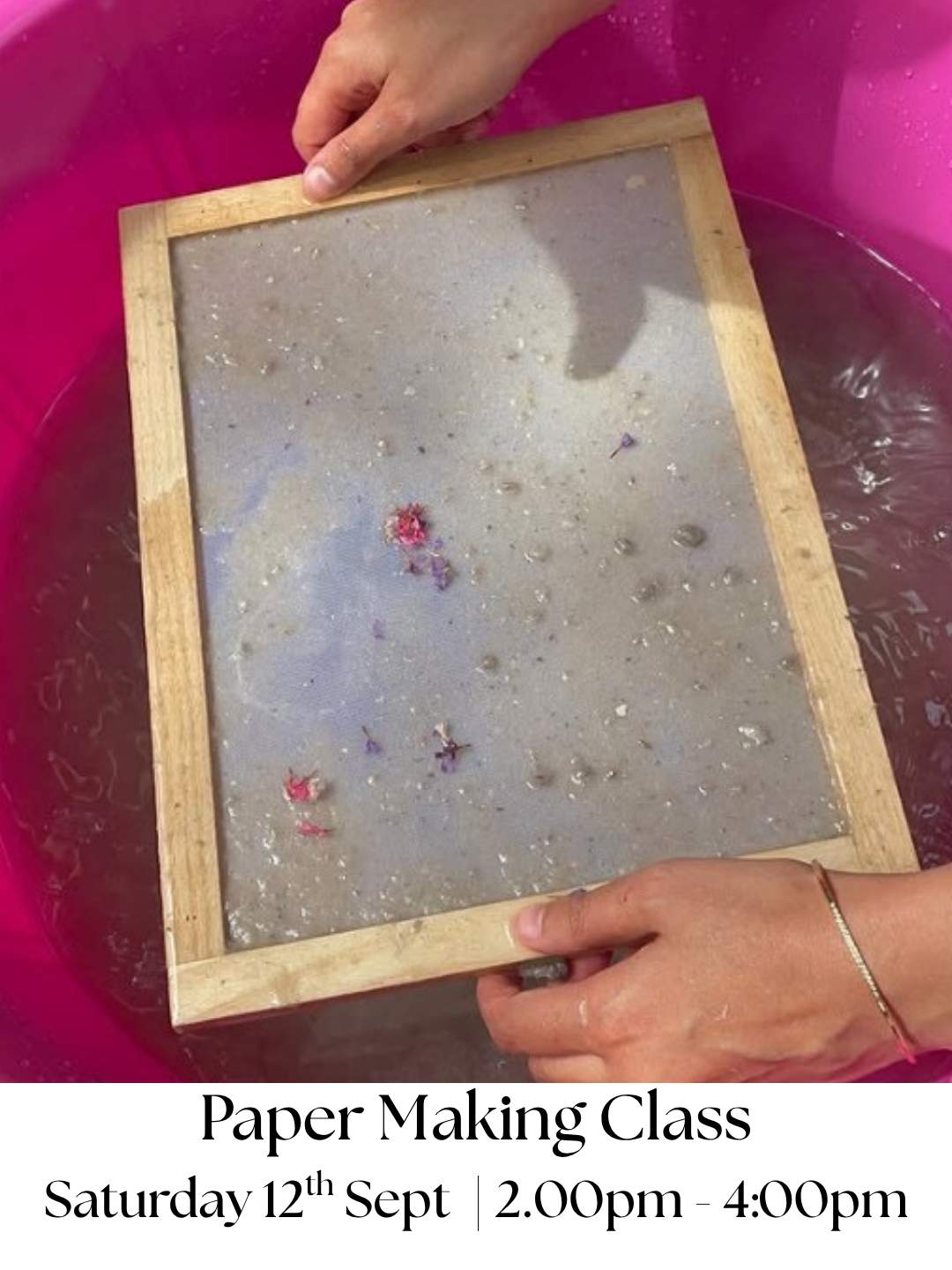 Paper Making Class - Poster 1