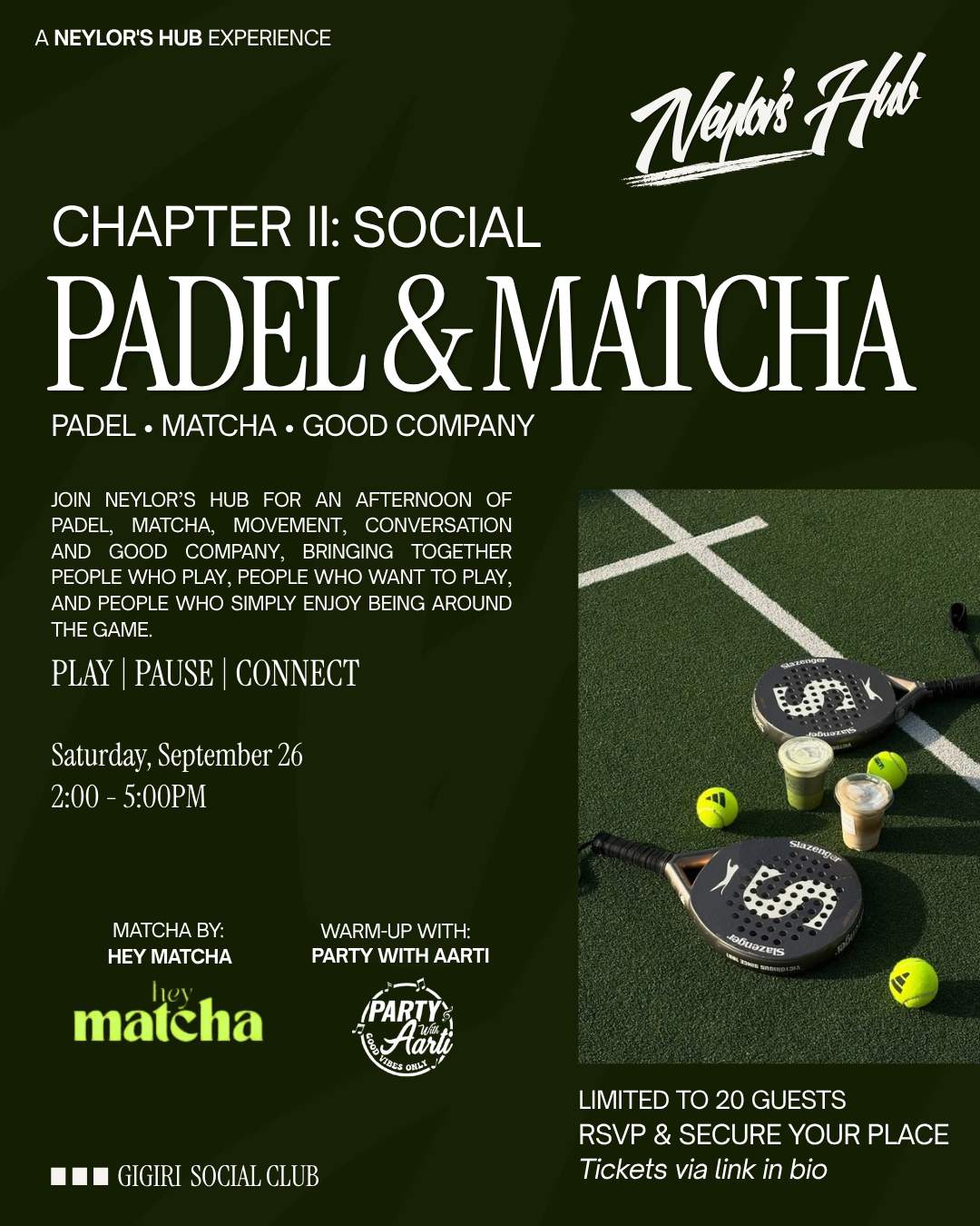 Neylor’s Hub Chapter 2: Padel & Matcha Social - Poster 1
