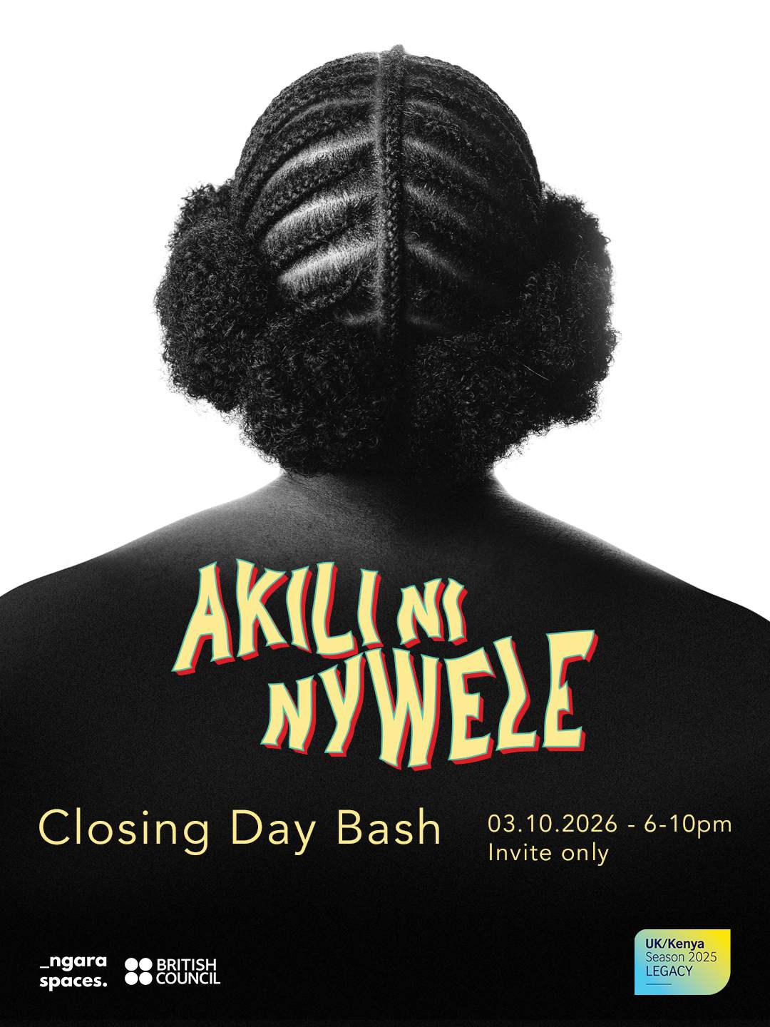 AKILI NI NYWELE CLOSING PARTY - Poster 1